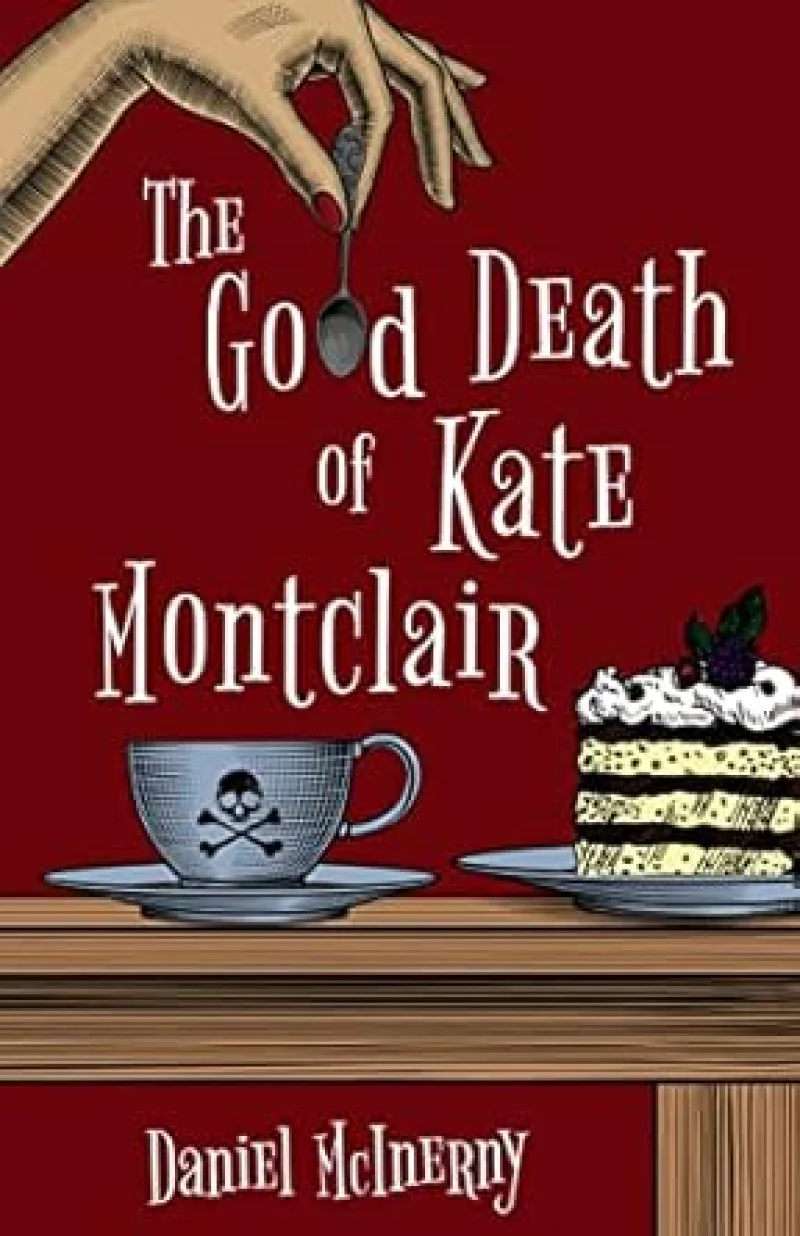 The Good Death of Kate Montclair